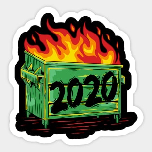 2020 dumpster fire t shirt design Sticker